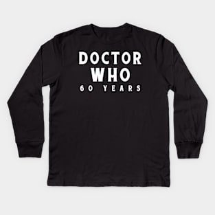 Doctor Who 60th Anniversary Kids Long Sleeve T-Shirt